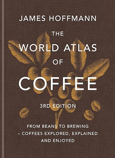 World Atlas of Coffee