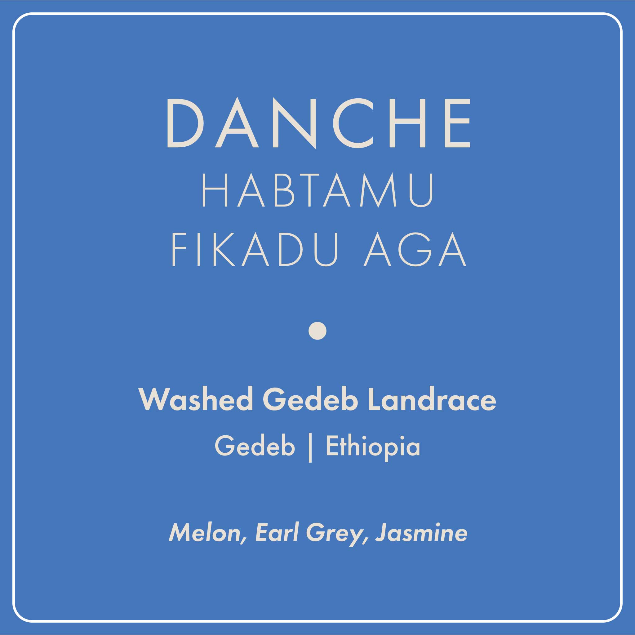 Danche "Habtamu Fikadu Aga"